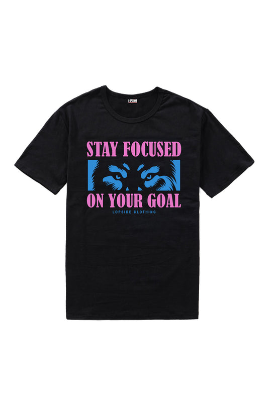 Stay Focused On Your Goal Aesthetic Graphic Art Oversized T-shirt