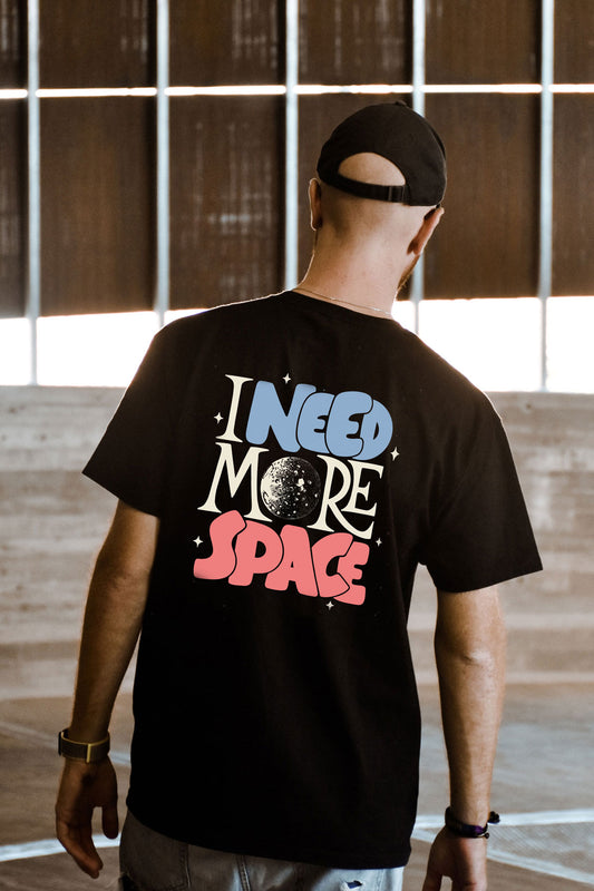 "I need More Space" Graphic Art Oversized T-shirt For Men