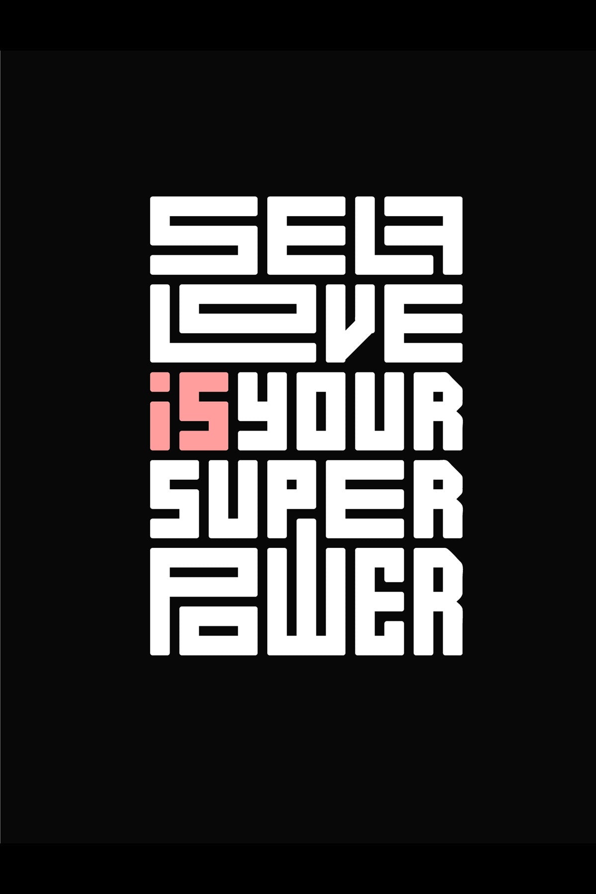 Self Love Is Your Super Power Graphic Art Black Half Sleeve T-shirt For Women